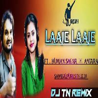 Laje Laje - Sambalpuri Dj Mix Song - Dj Tn Remix